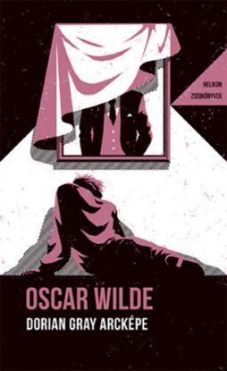 Dorian Gray arcképe - Helikon Zsebkönyvek 92.