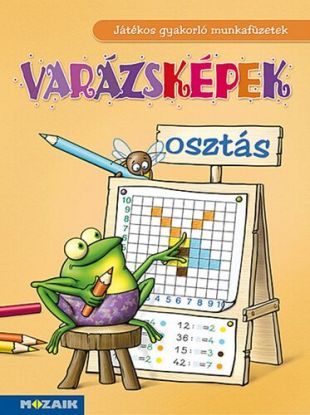 Varázsképek - Játékos osztásgyakorló 2-4.o. (MS-1552)