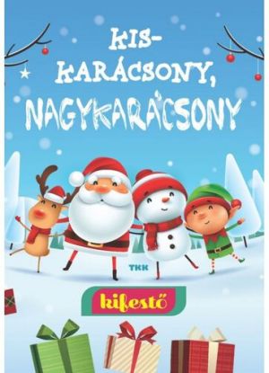 Kiskarácsony, Nagykarácsony