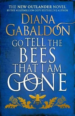 Go Tell the Bees that I am Gone