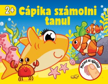 Cápika számolni tanul - Mutasd meg az ujjaddal!