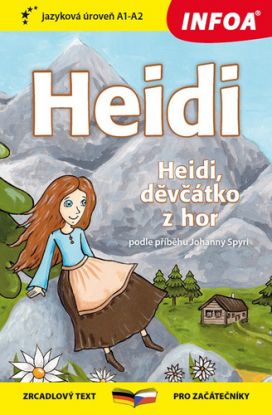 Zrcadlová četba - Heidi, děvčátko z hor (A1 - A2)