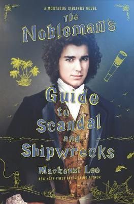 The Noblemans Guide to Scandal and Shipwrecks