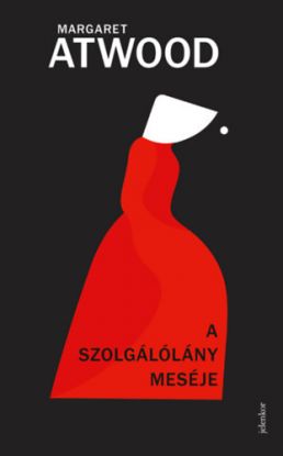 A Szolgálólány meséje (puha kötés)