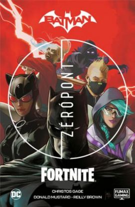 Batman / Fortnite - Zérópont