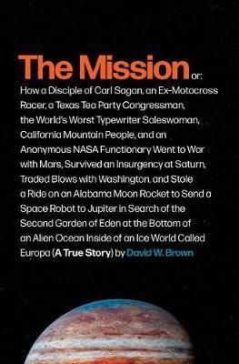 The Mission : A True Story