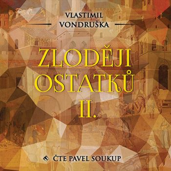 Zloději ostatků II. - audiokniha
