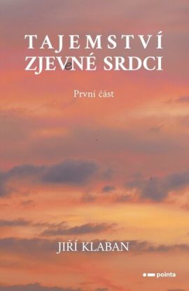 Tajemství zjev(e)né srdci: 1. část