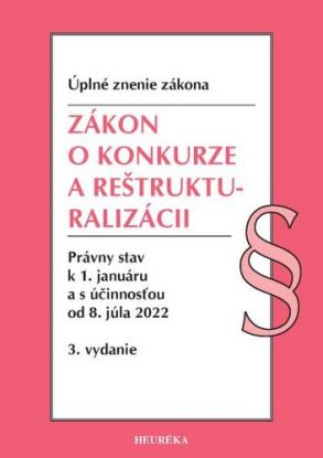 Zákon o konkurze a reštrukturalizácii Úzz, 3. vydanie 2022