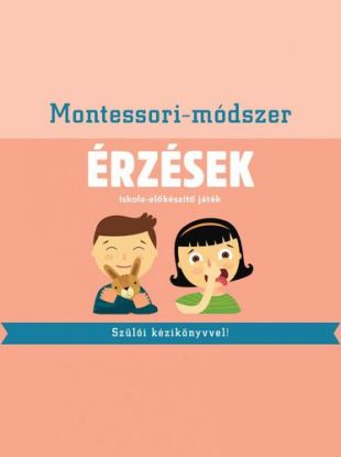 Montessori-módszer - Érzések