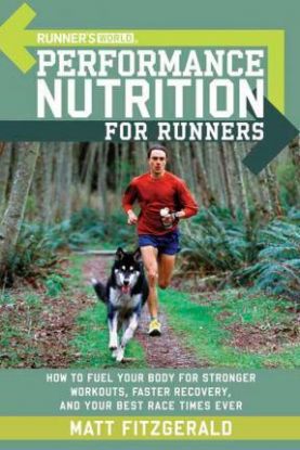 Runners World Performance Nutrition for Runners