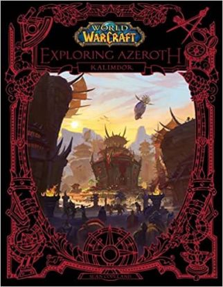 World of Warcraft Exploring Azeroth Kalimdor