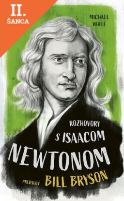 Lacná kniha Rozhovory s Isaacom Newtonom