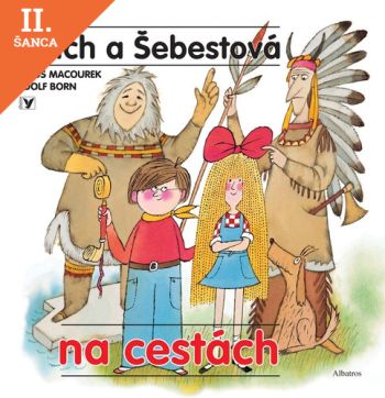 Lacná kniha Mach a Šebestová na cestách