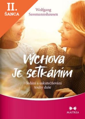 Lacná kniha Výchova je setkáním