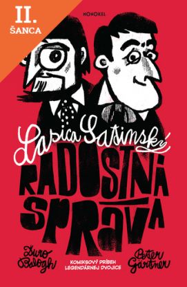 Lacná kniha Radostná správa. Komiksový príbeh Lasicu a Satinského