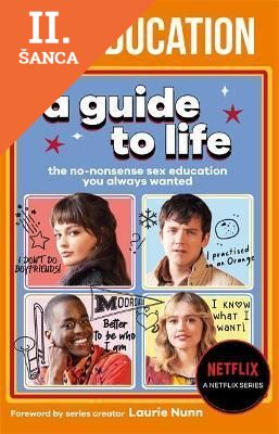 Lacná kniha Sex Education: A Guide To Life
