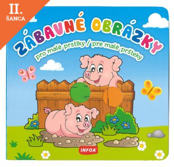 Lacná kniha Zábavné obrázky - Pro malé prstíky / Pre malé pršteky