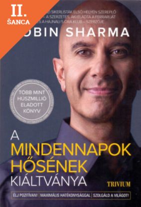 Lacná kniha A mindennapok hősének kiáltványa