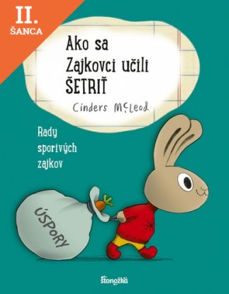Lacná kniha Ako sa Zajkovci učili šetriť