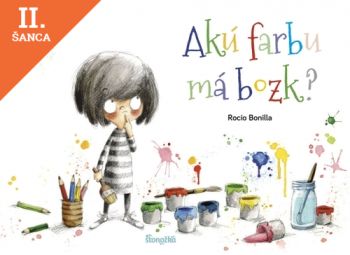 Lacná kniha Akú farbu má bozk?