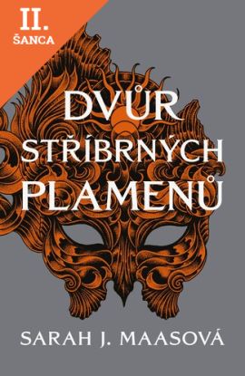 Lacná kniha Dvůr stříbrných plamenů