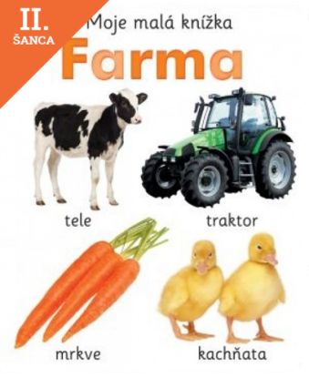 Lacná kniha Moja malá knižka: Farma