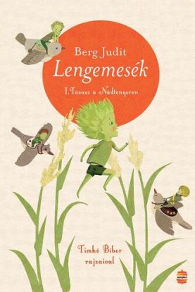 Lengemesék - Tavasz a nádtengeren