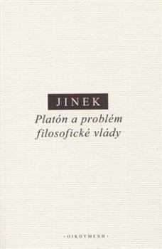 Platón a problém filosofické vlády