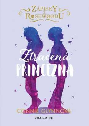 Zápisky z Rosewoodu 3: Ztracená princezna, 2. vydání