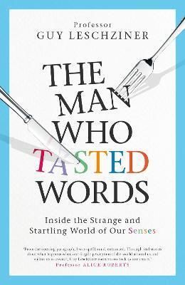 The Man Who Tasted Words