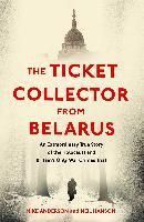 The Ticket Collector from Belarus