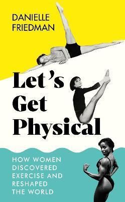 Let's Get Physical
