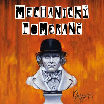 Mechanický pomeranč - audiokniha