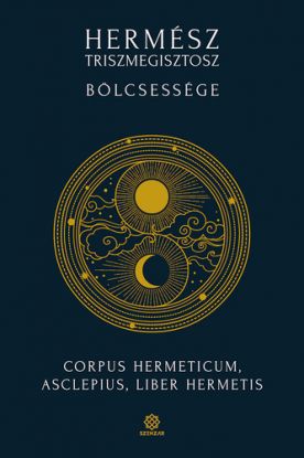 Hermész Triszmegisztosz bölcsessége