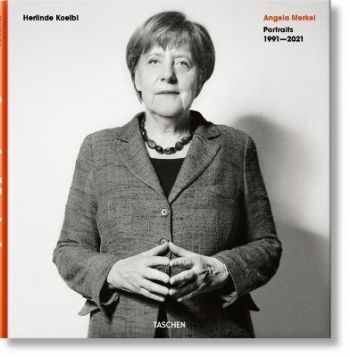 Herlinde Koelbl:  Angela Merkel - Portraits 1991-2021