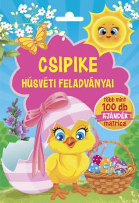 Csipike húsvéti feladványai - Több mint 100 db ajándék matrica