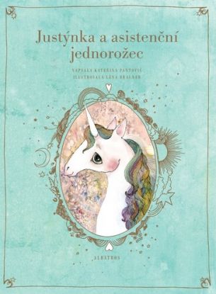 Justýnka a asistenční jednorožec, 2. vydání