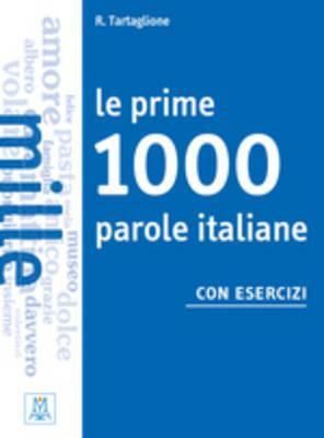 Le prime 1000 parole +esercizi A1/A2
