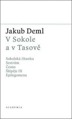 V Sokole a v Tasově