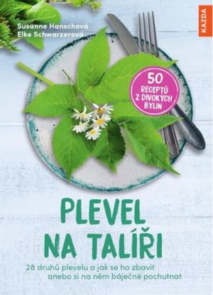 Plevel na talíři