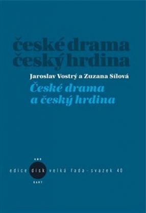České drama a český hrdina