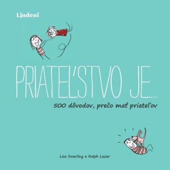Priateľstvo je...