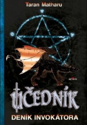 Učedník: Deník invokátora