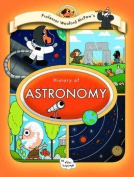 Professor Wooford McPaw's: History of Astronomy