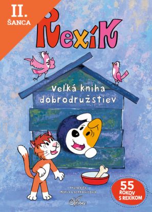 Lacná kniha Rexík Veľká kniha dobrodružstiev