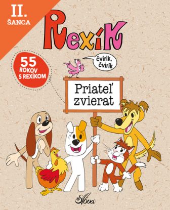 Lacná kniha Rexík Priateľ zvierat