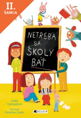 Lacná kniha Netreba sa školy báť, 2. vydanie