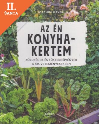 Lacná kniha Az én konyhakertem