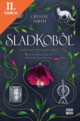 Lacná kniha Zväzky mágie 2: Sladkobôľ